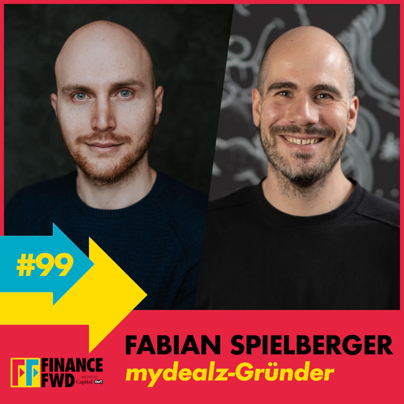 FinanceFWD #99 mit mydealz-Gründer Fabian Spielberger