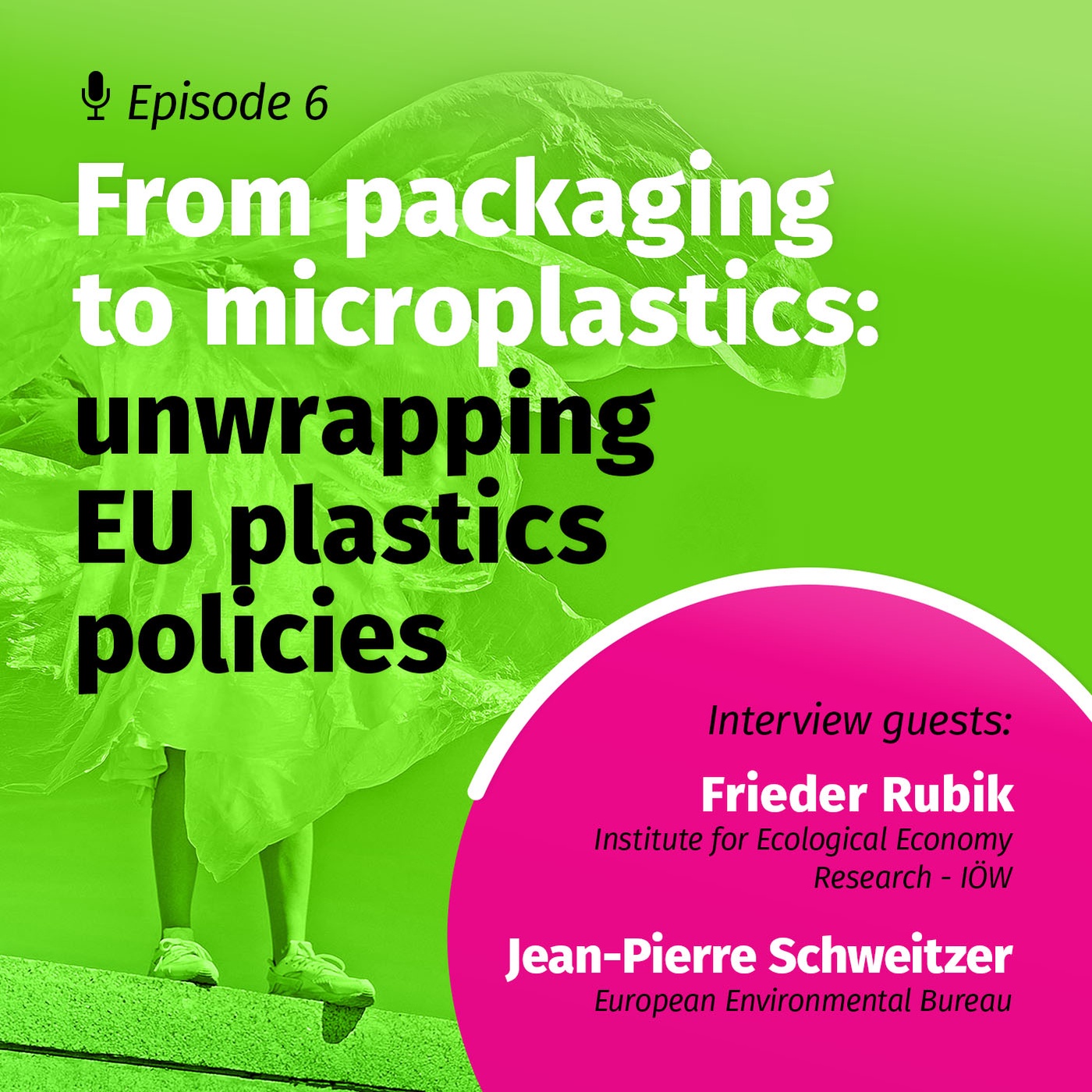 From packaging to microplastics: unwrapping EU plastics policies