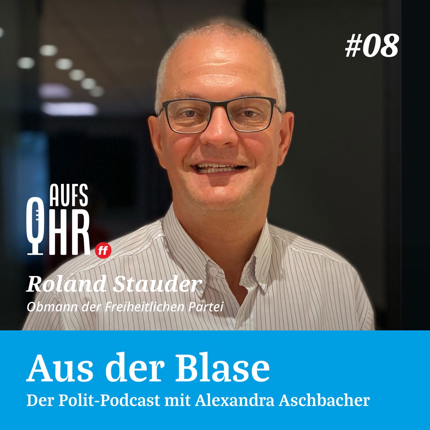 Aus der Blase #8: Roland Stauder