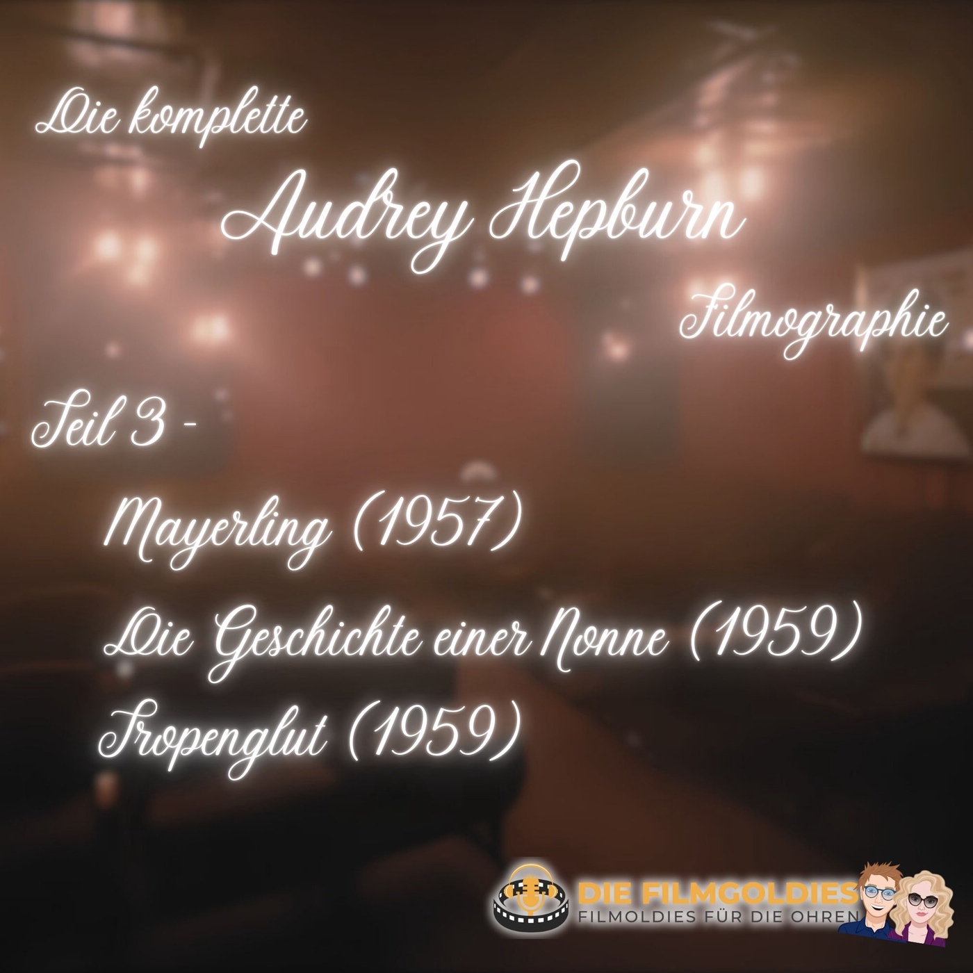Die komplette Audrey Hepburn Filmographie