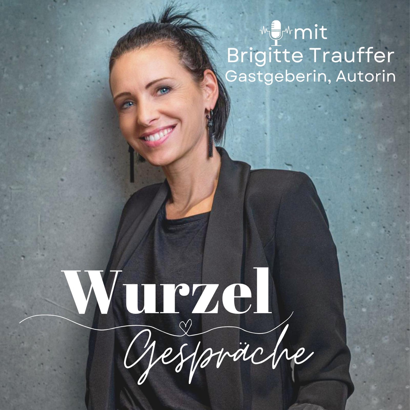 Brigitte Trauffer - Gastgeberin, Autorin