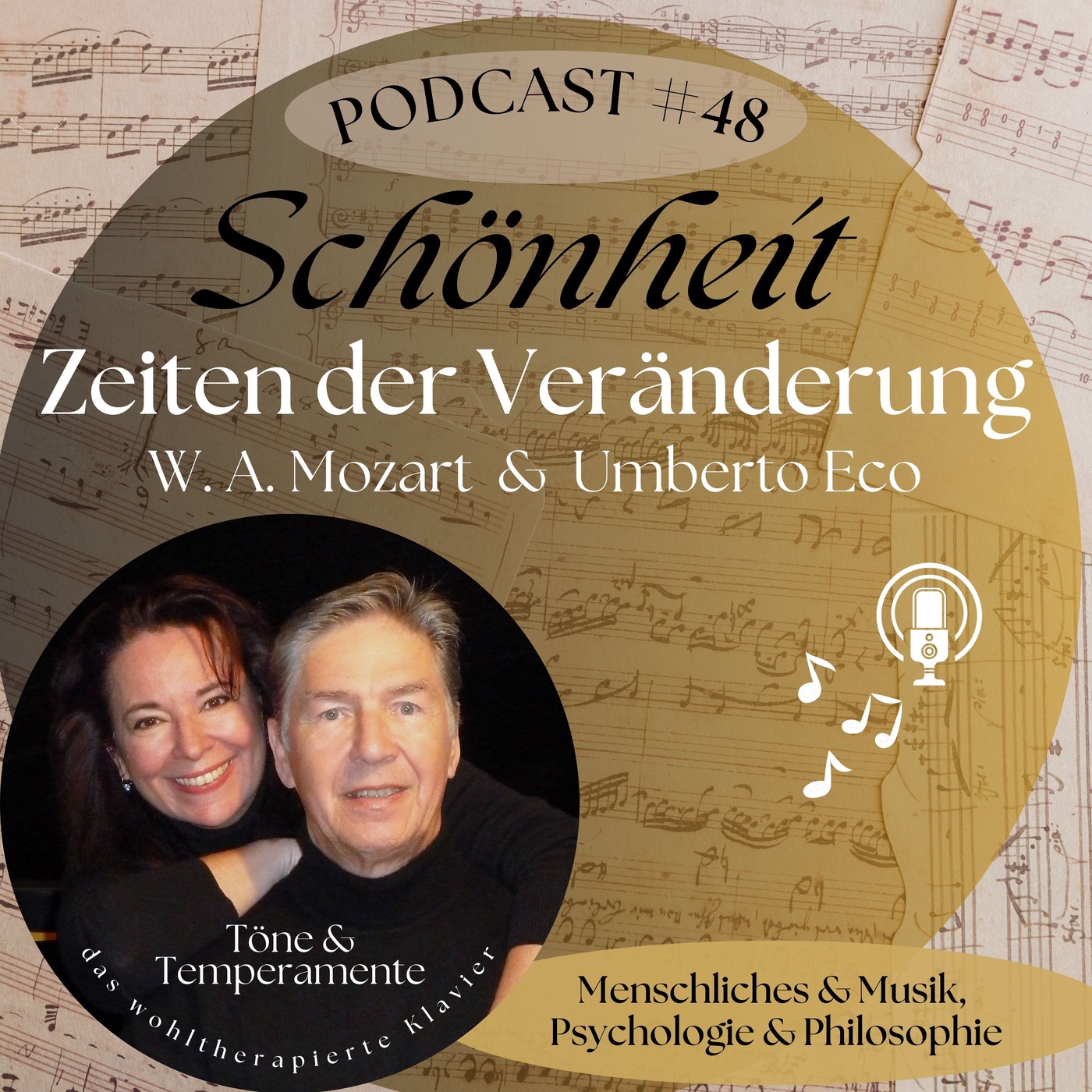 #48 Schönheit - Zeiten der Veränderung  (W.A. Mozart & Umberto Eco)