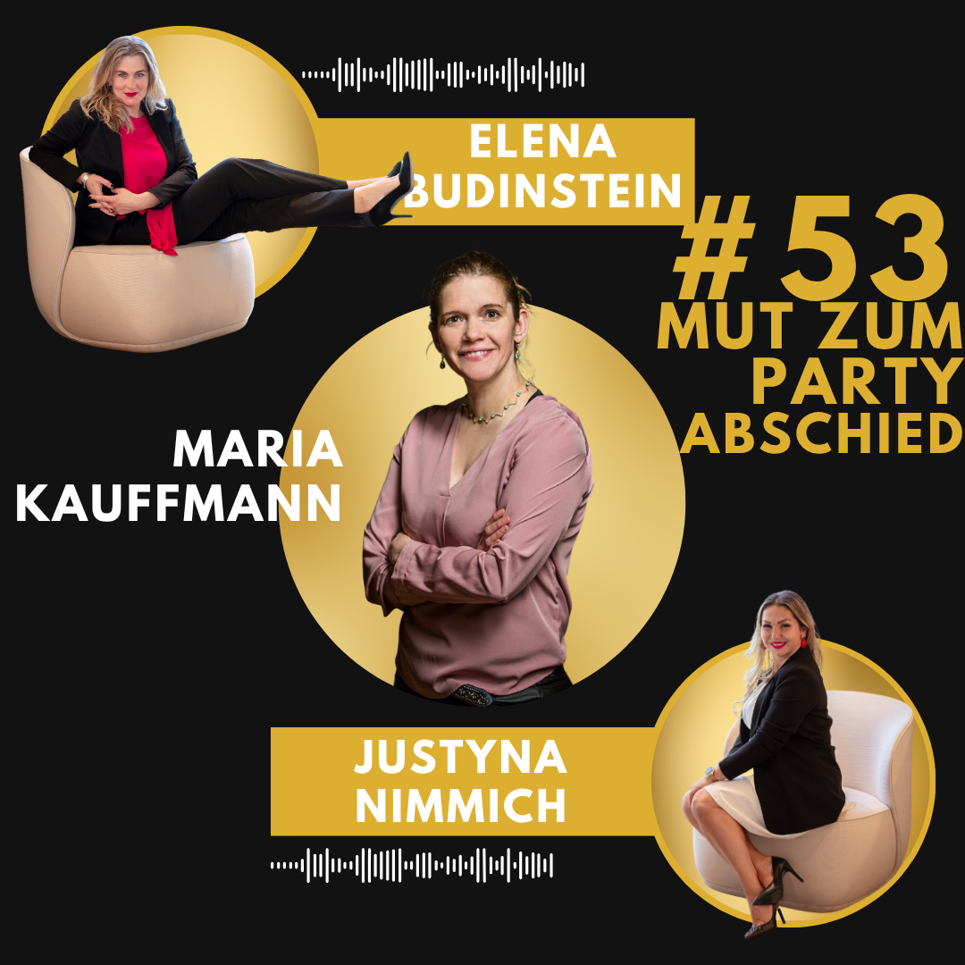 #53 Maria Kauffmann - Mut zum Partyabschied