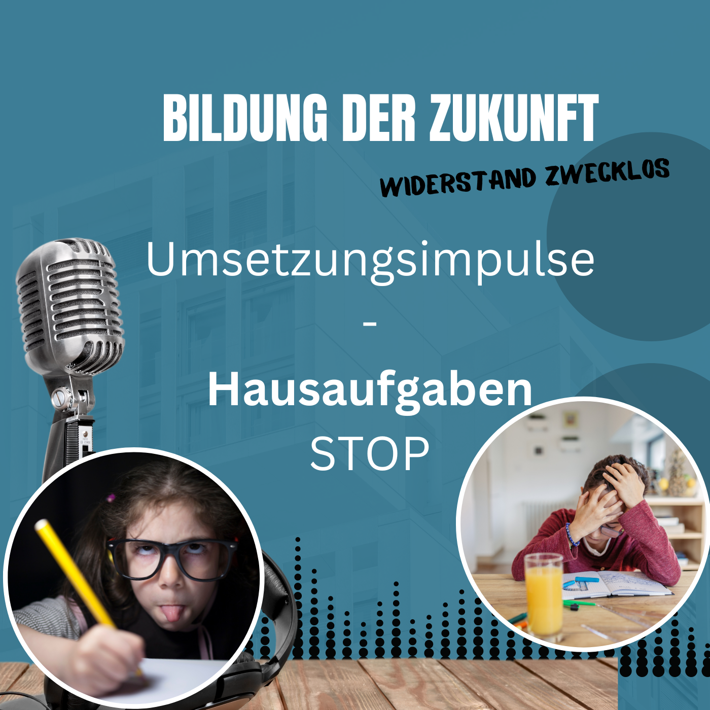#27 Umsetzungsimpuls – Hausaufgaben STOP
