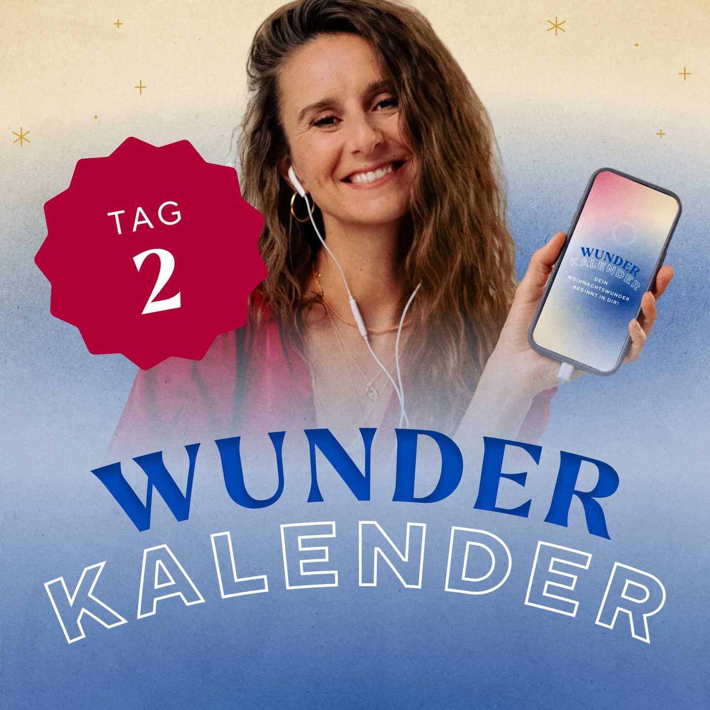 Dieser Moment verändert alles | 2. Türchen Wunderkalender