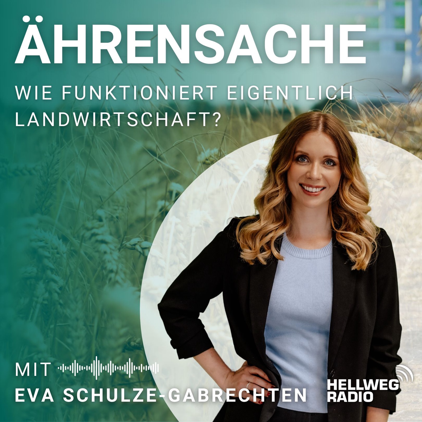 Ährensache – Wie funktioniert eigentlich Landwirtschaft?