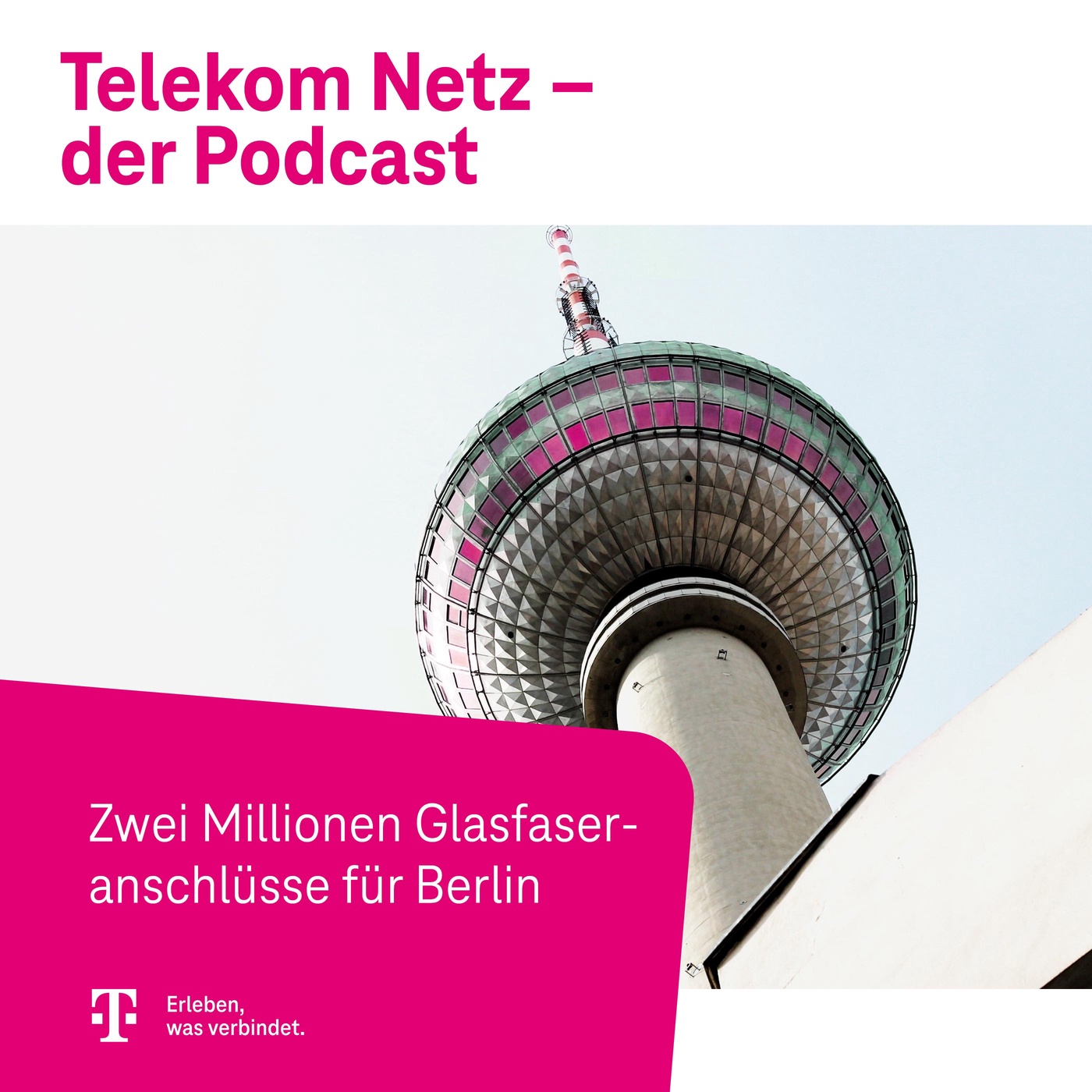 Episode 88 - Zwei Millionen Glasfaseranschlüsse für Berlin