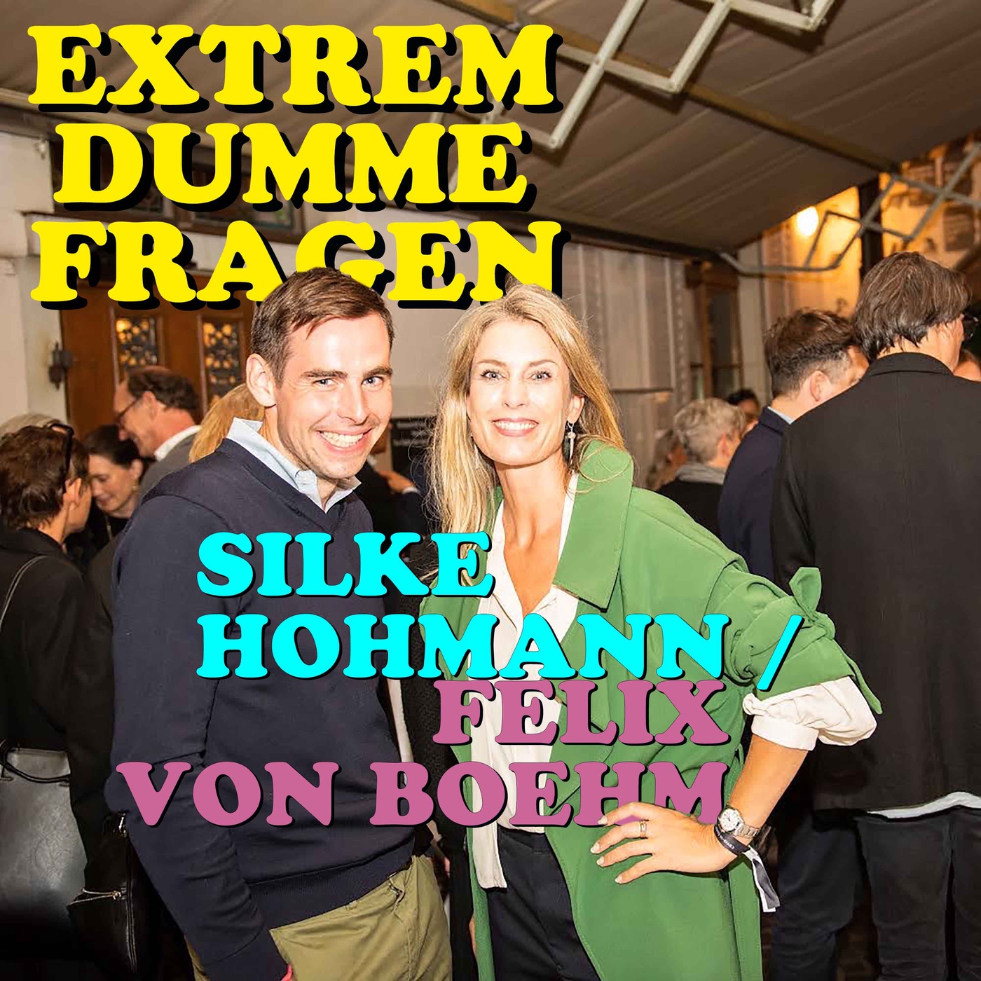 #29 Silke Hohmann und Felix von Boehm