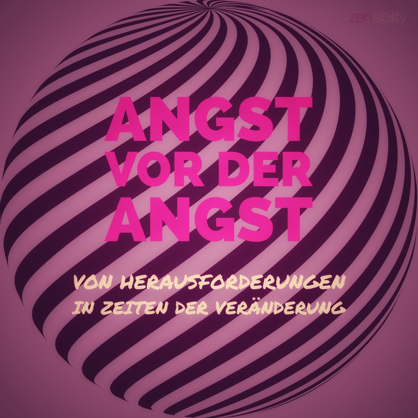 Angst vor der Angst