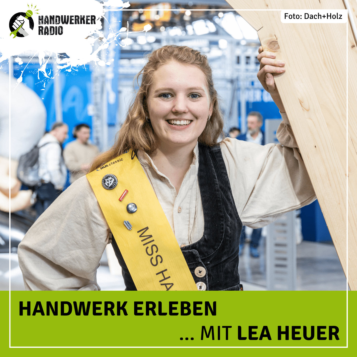 #81 Lea Heuer, was möchtest du als Miss Handwerk 2024 erreichen?