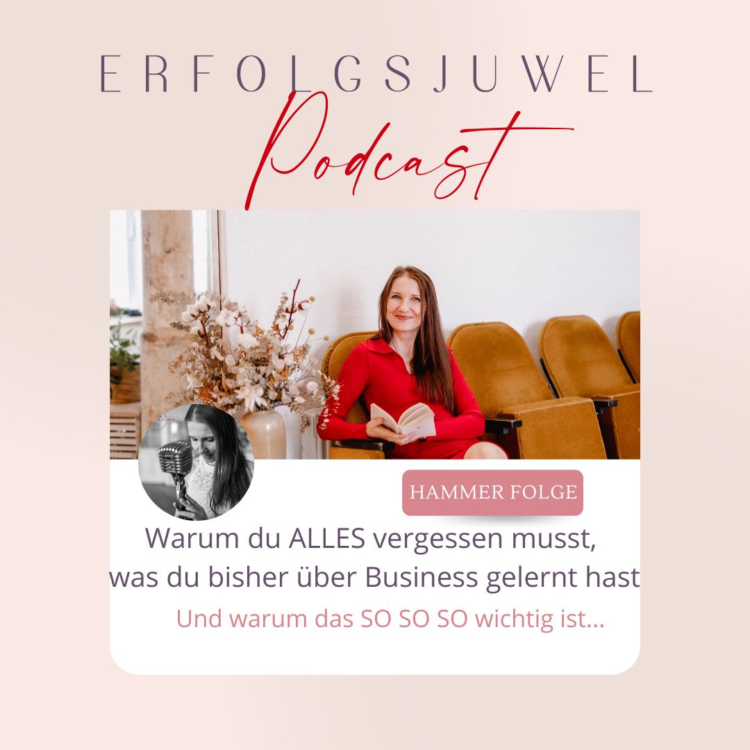 Warum du ALLES vergessen musst, was du bisher über Business gelernt hast