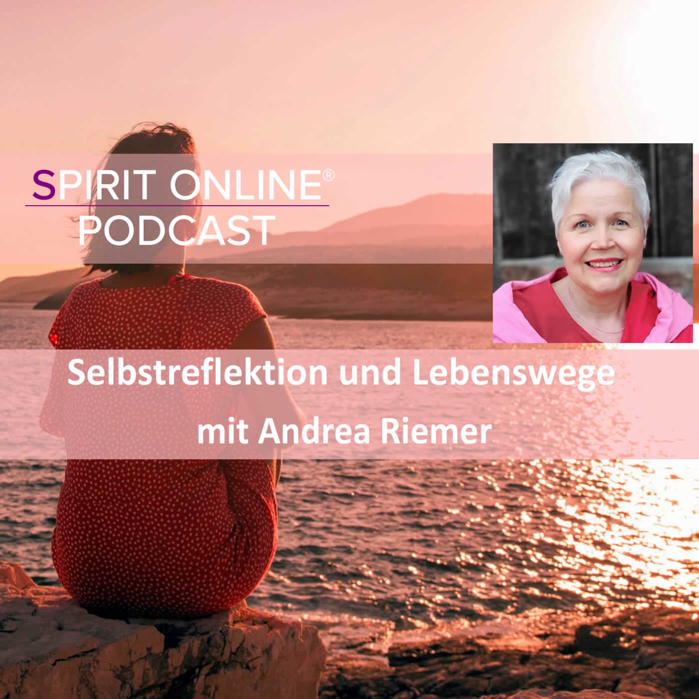 Ich sehe dich Podcast SpiritMove mit Andrea Riemer
