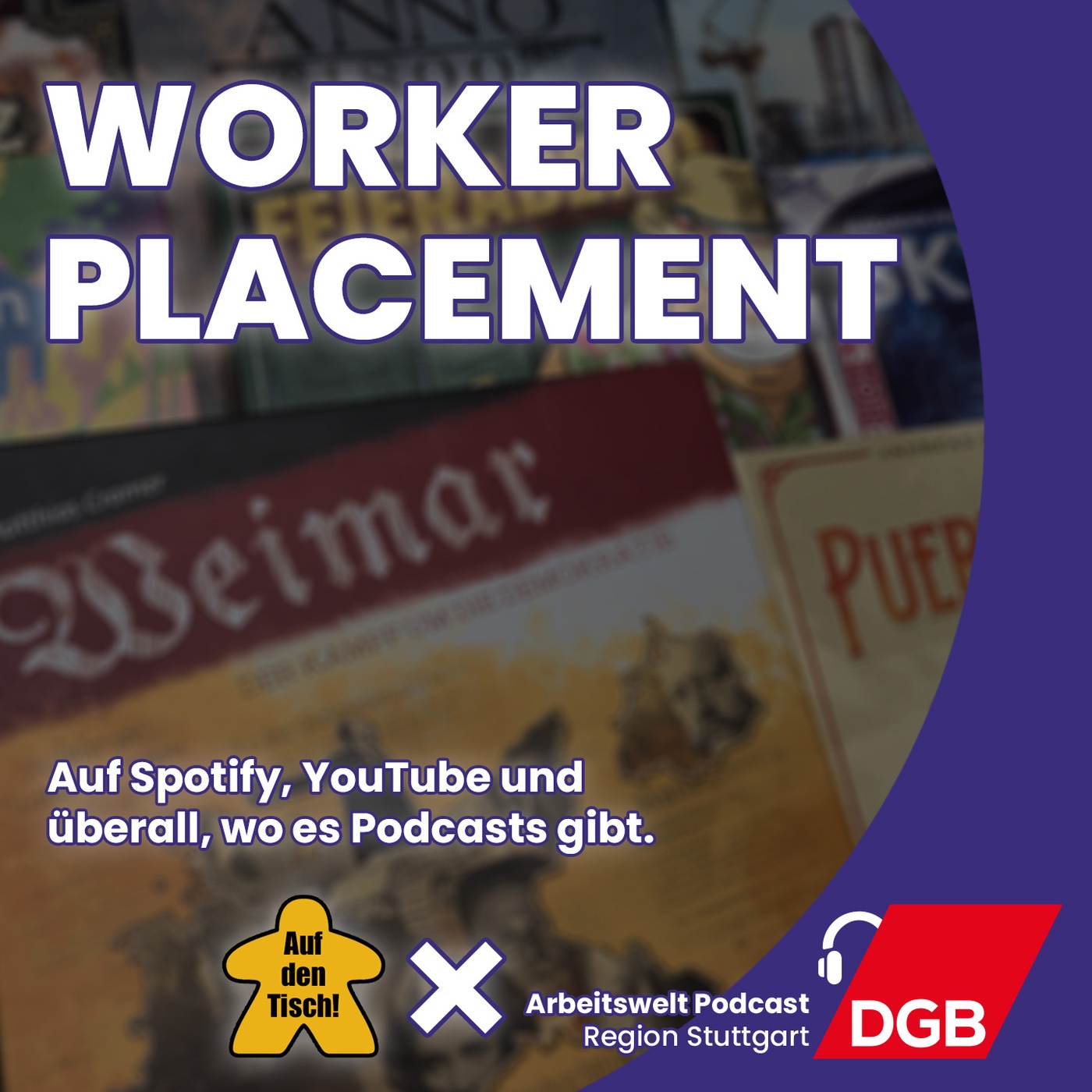 Worker Placement | Arbeitswelt Podcast × Auf den Tisch!