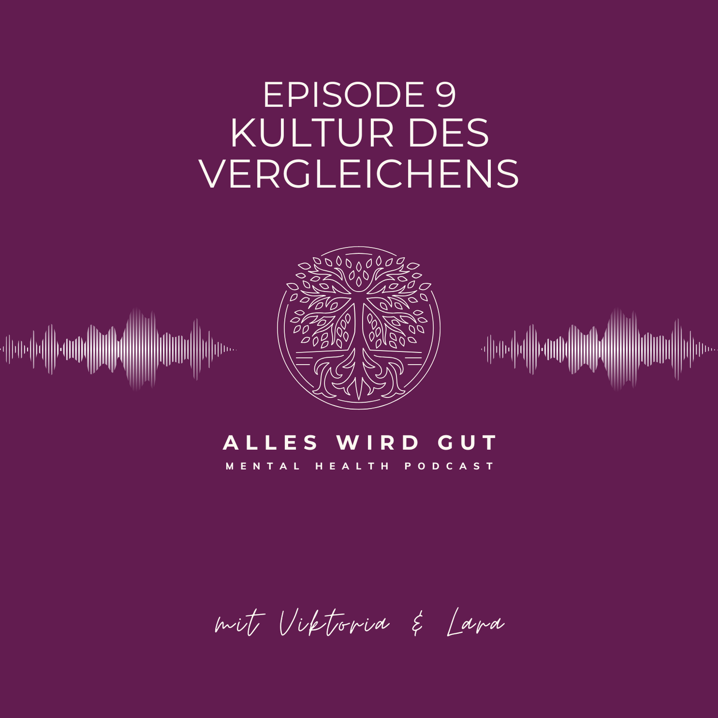 Episode 9: Kultur des Vergleichens