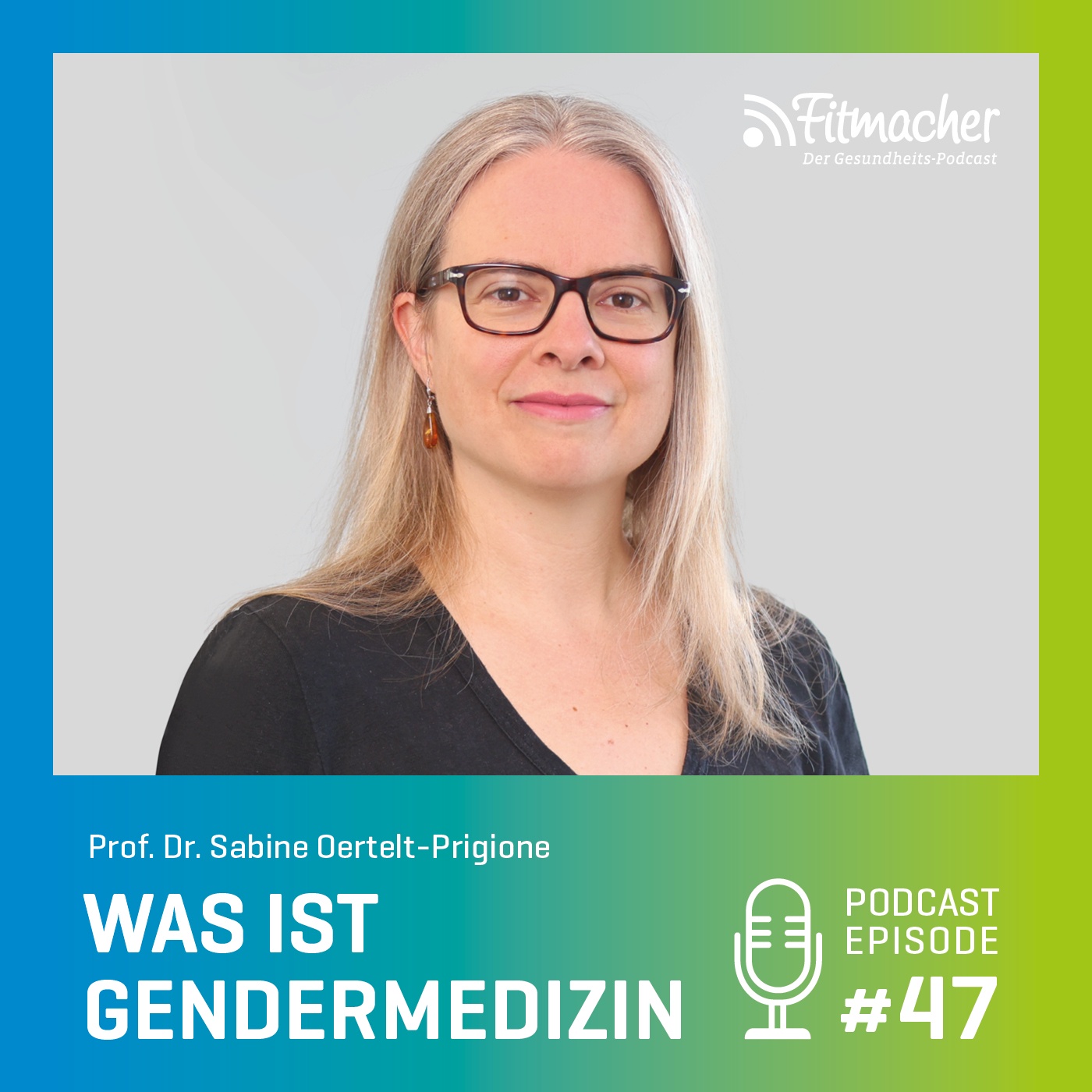 Fitmacher #47: Gendermedizin: Warum das Geschlecht bei Krankheiten eine Rolle spielt