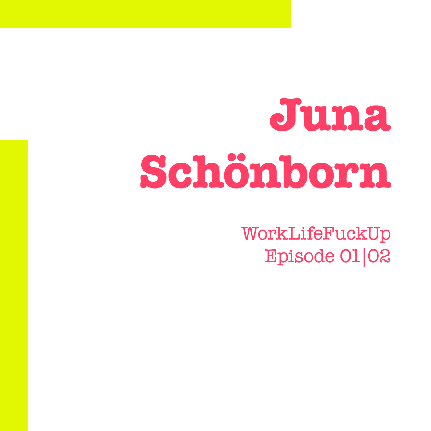 Juna Schönborn 01 | 02