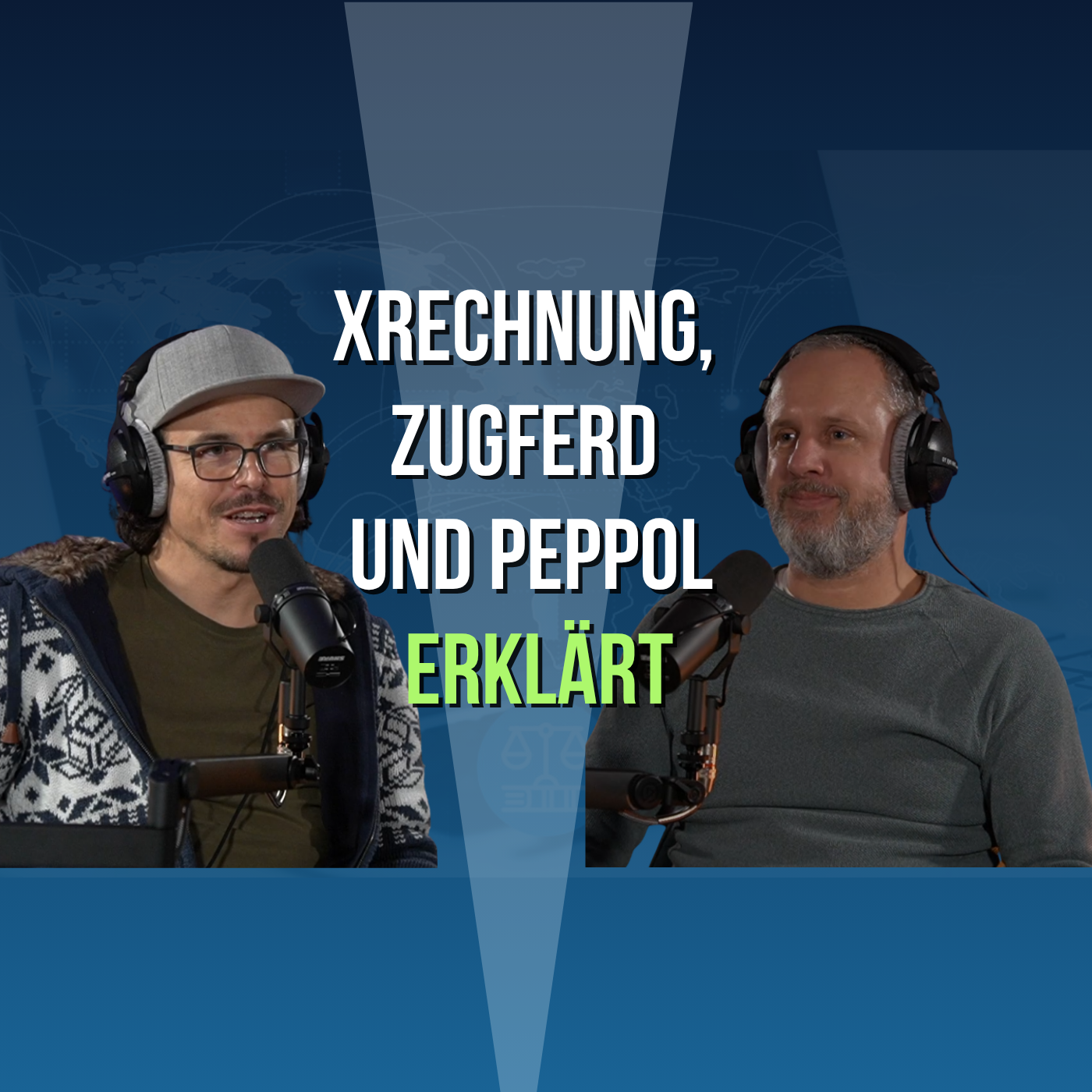 #9 - E-Rechnungen ungeskriptet --- XRechnung, ZUGFeRD und PEPPOL erklärt