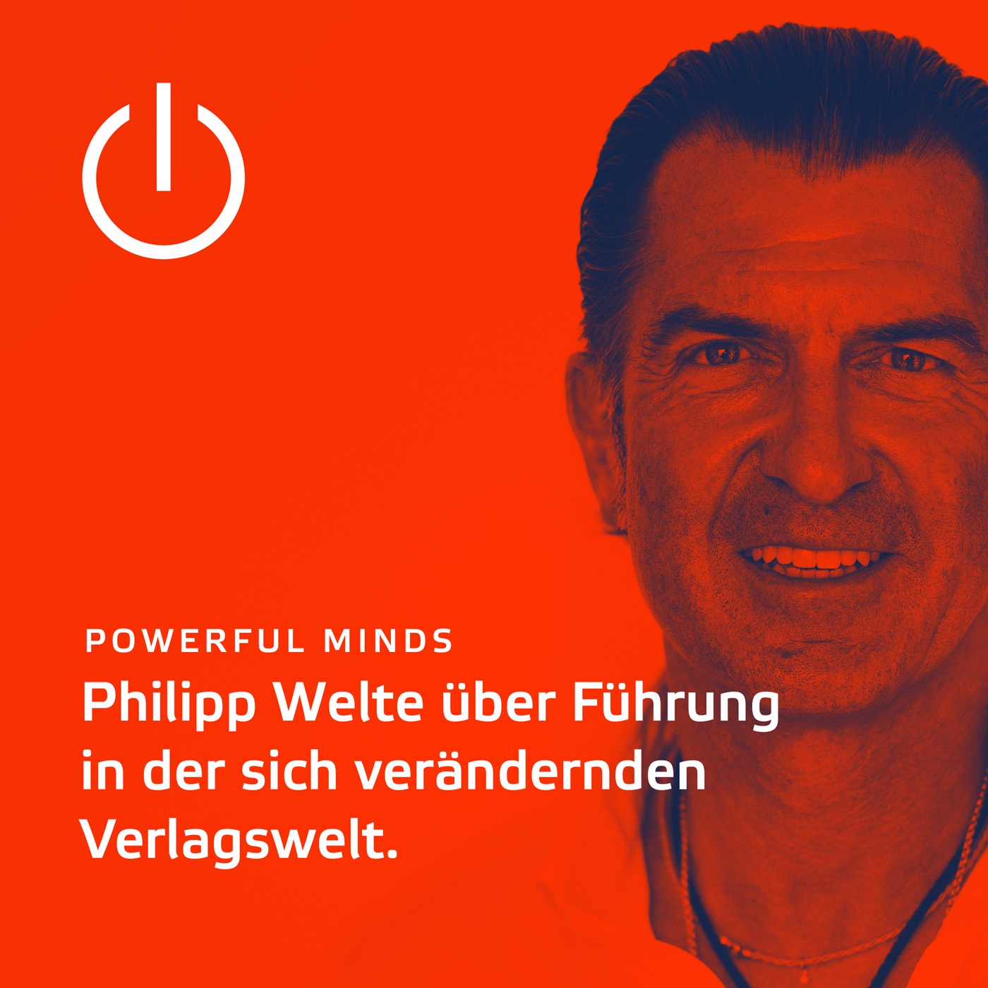 Powerful Minds mit Philipp Welte