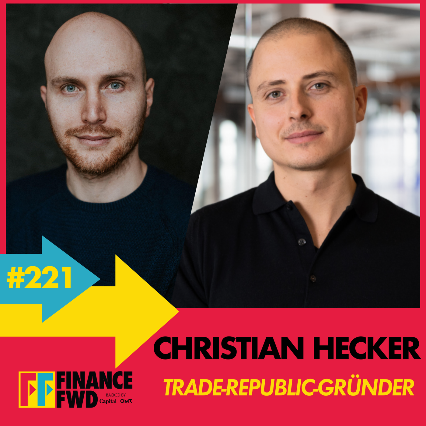 FinanceFWD #221 mit Trade-Republic-Gründer Christian Hecker