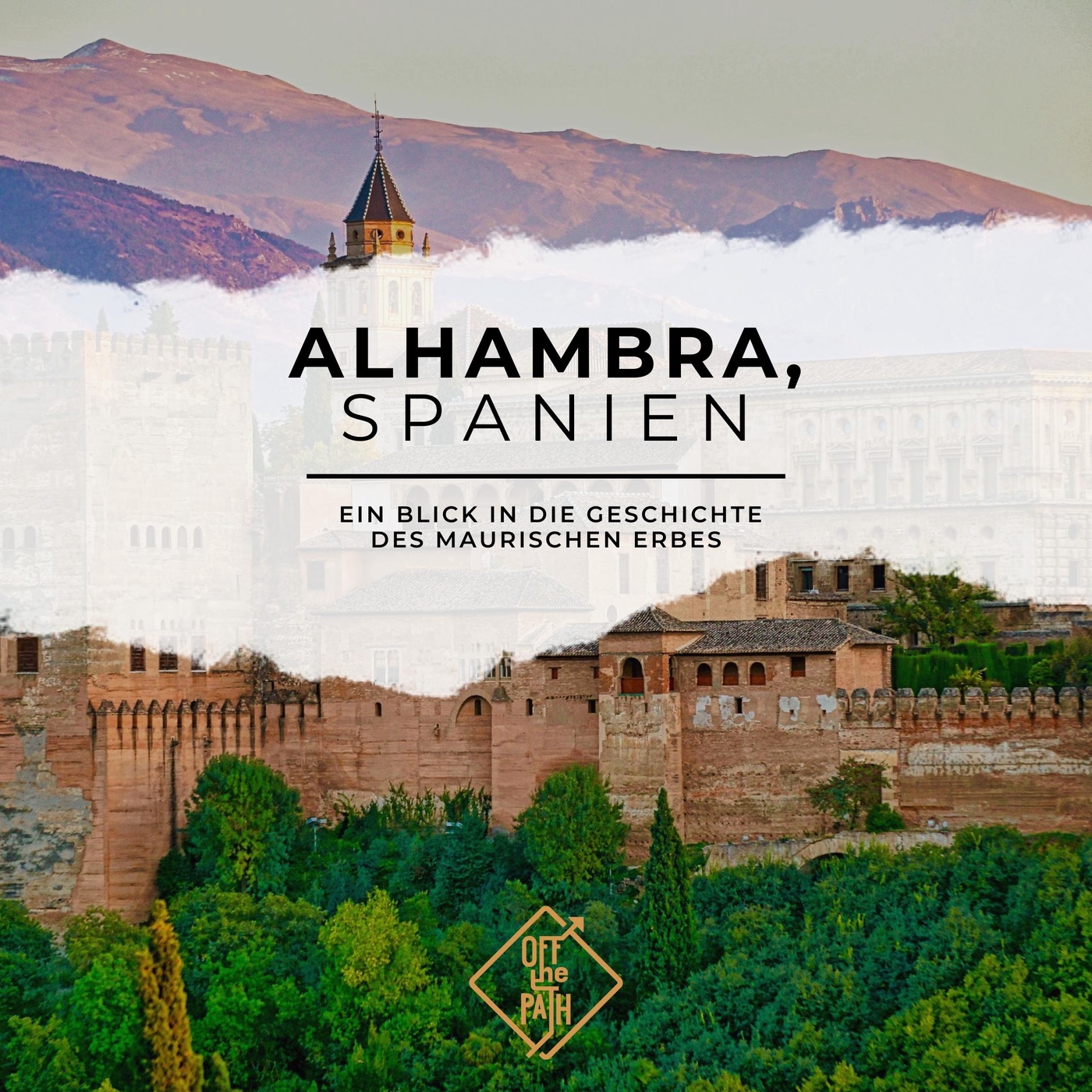 Alhambra, Spanien: ein Blick in die Geschichte des maurischen Erbes