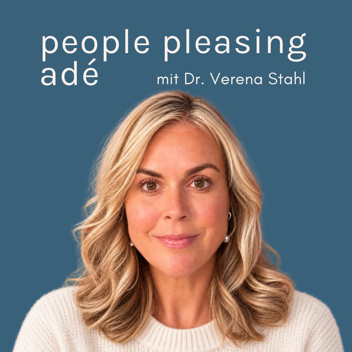 People Pleasing adé - Führung, Karriere, Selbstentwicklung