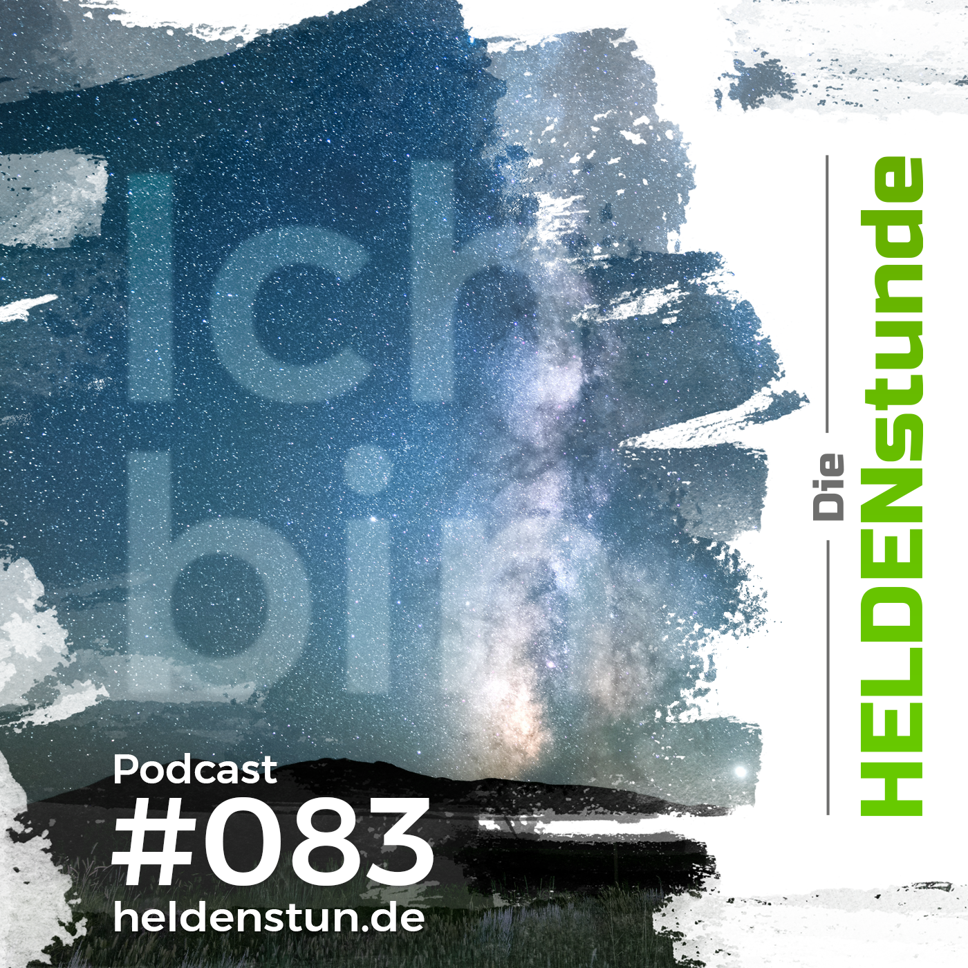 HS 083 | Ich bin!