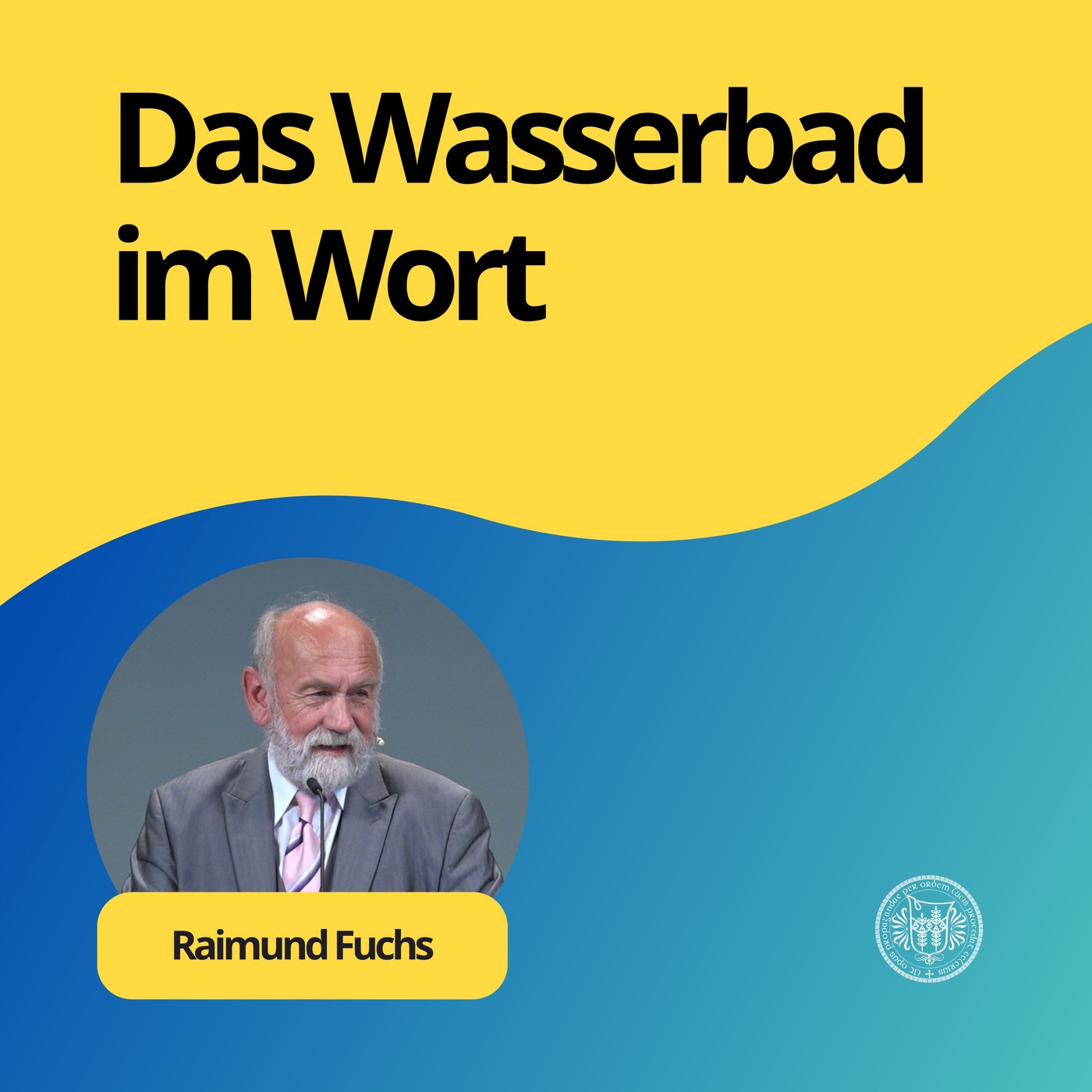 Raimund Fuchs: Das Wasserbad im Wort