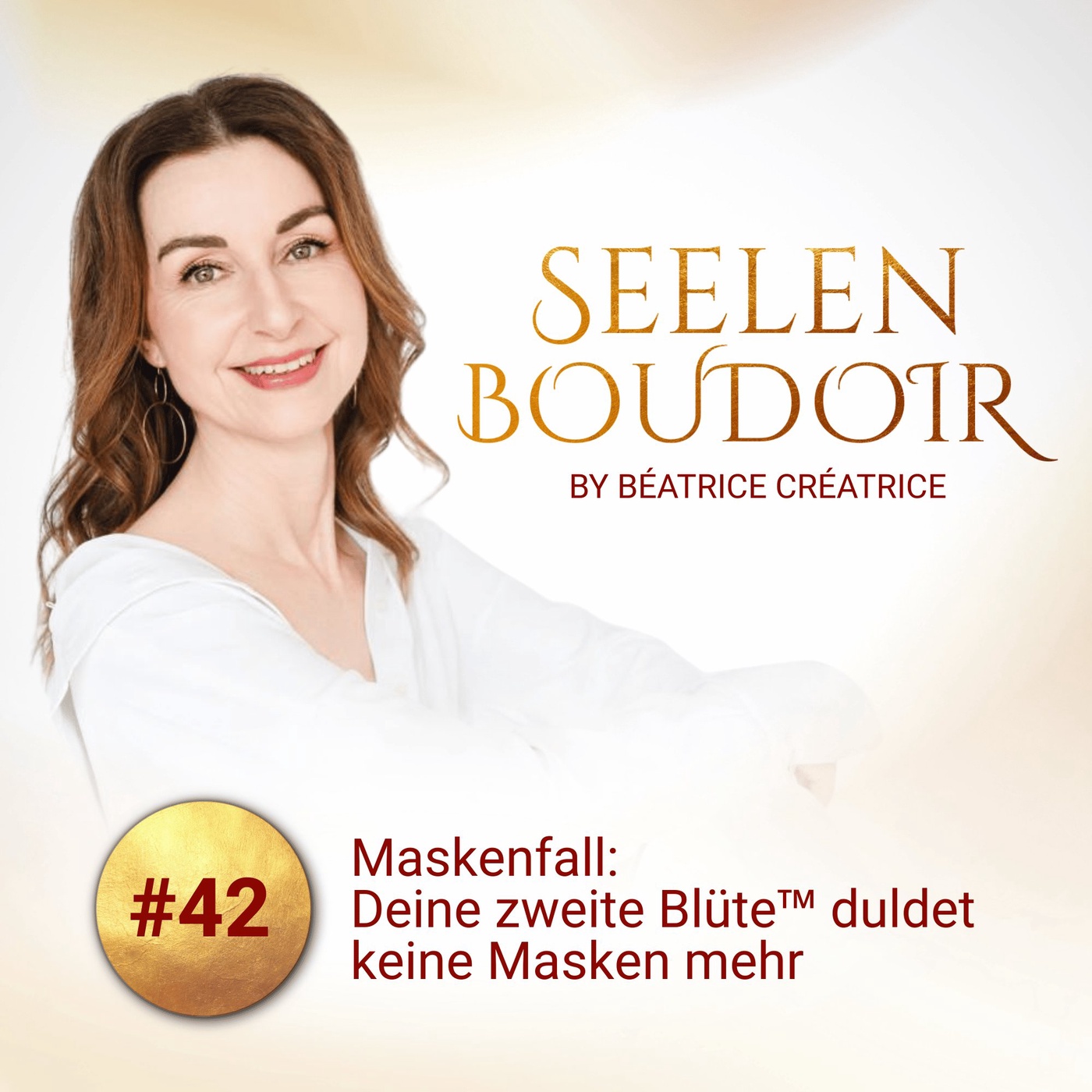 #42 Maskenfall: Deine zweite Blüte duldet keine Masken mehr
