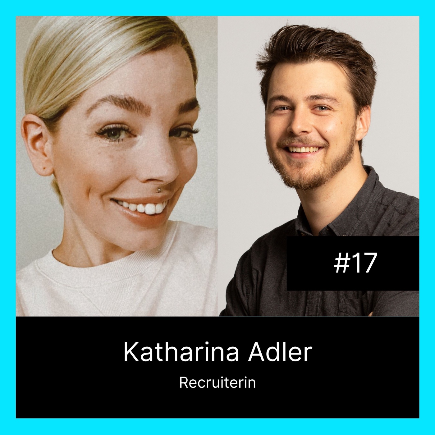 Digitalconomics #17 Erfolgreiches Tech Recruiting mit Katharina Adler