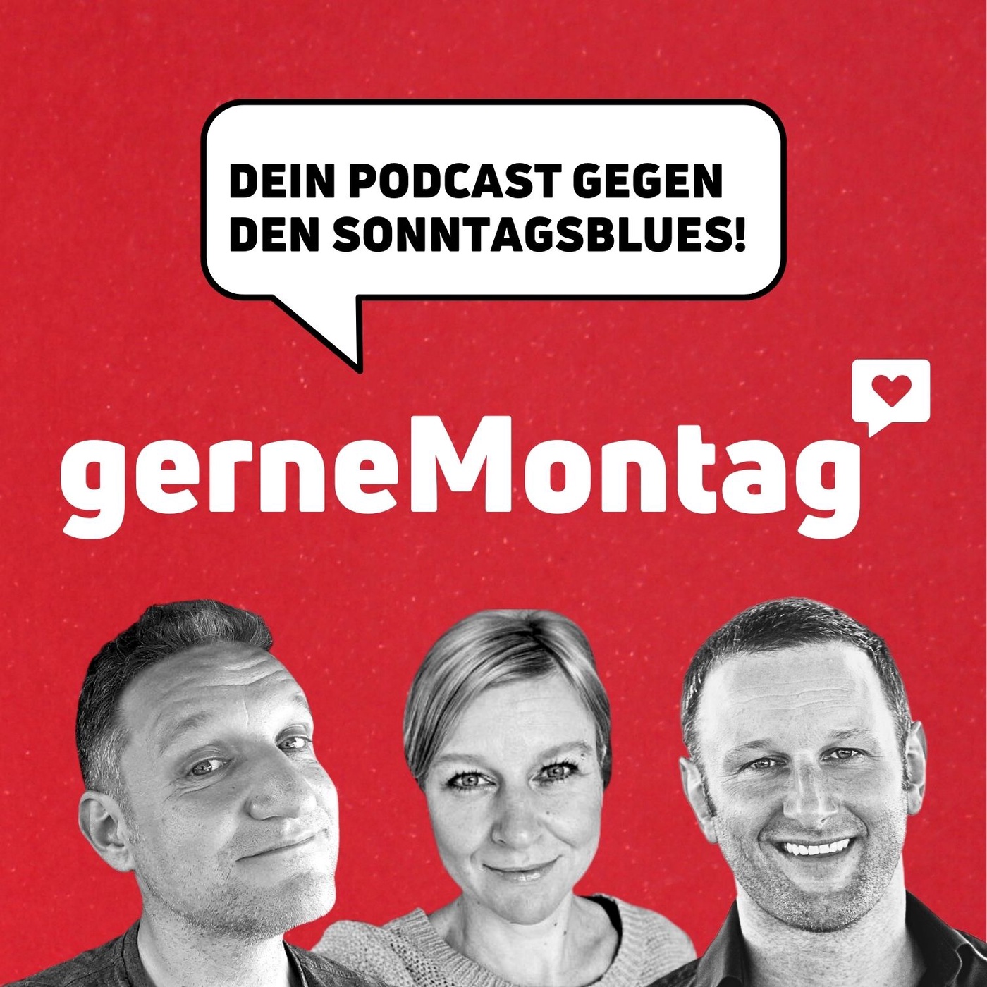 gerne Montag! - Dein Podcast gegen den Sonntagsblues