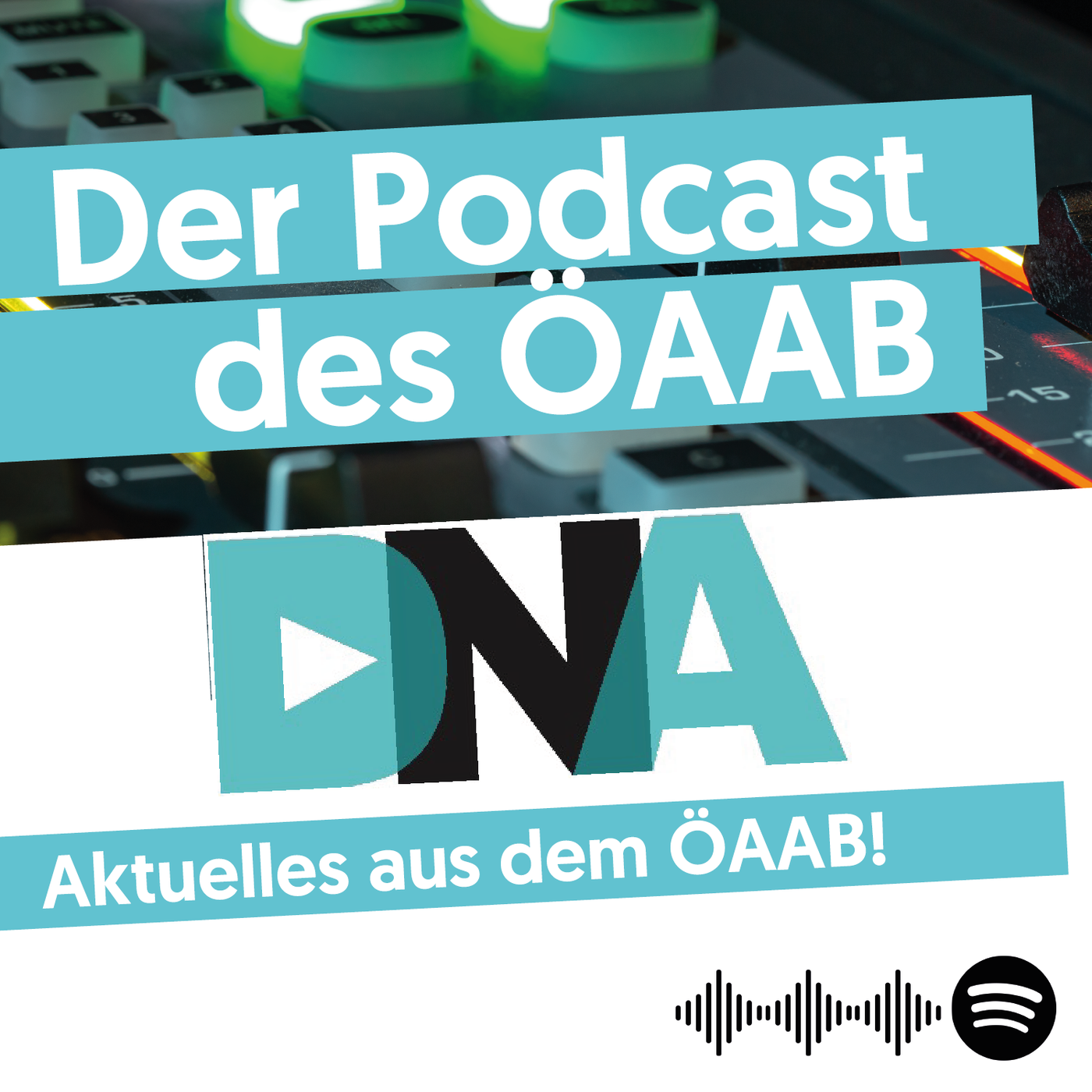 DNA - der Podcast des ÖAAB