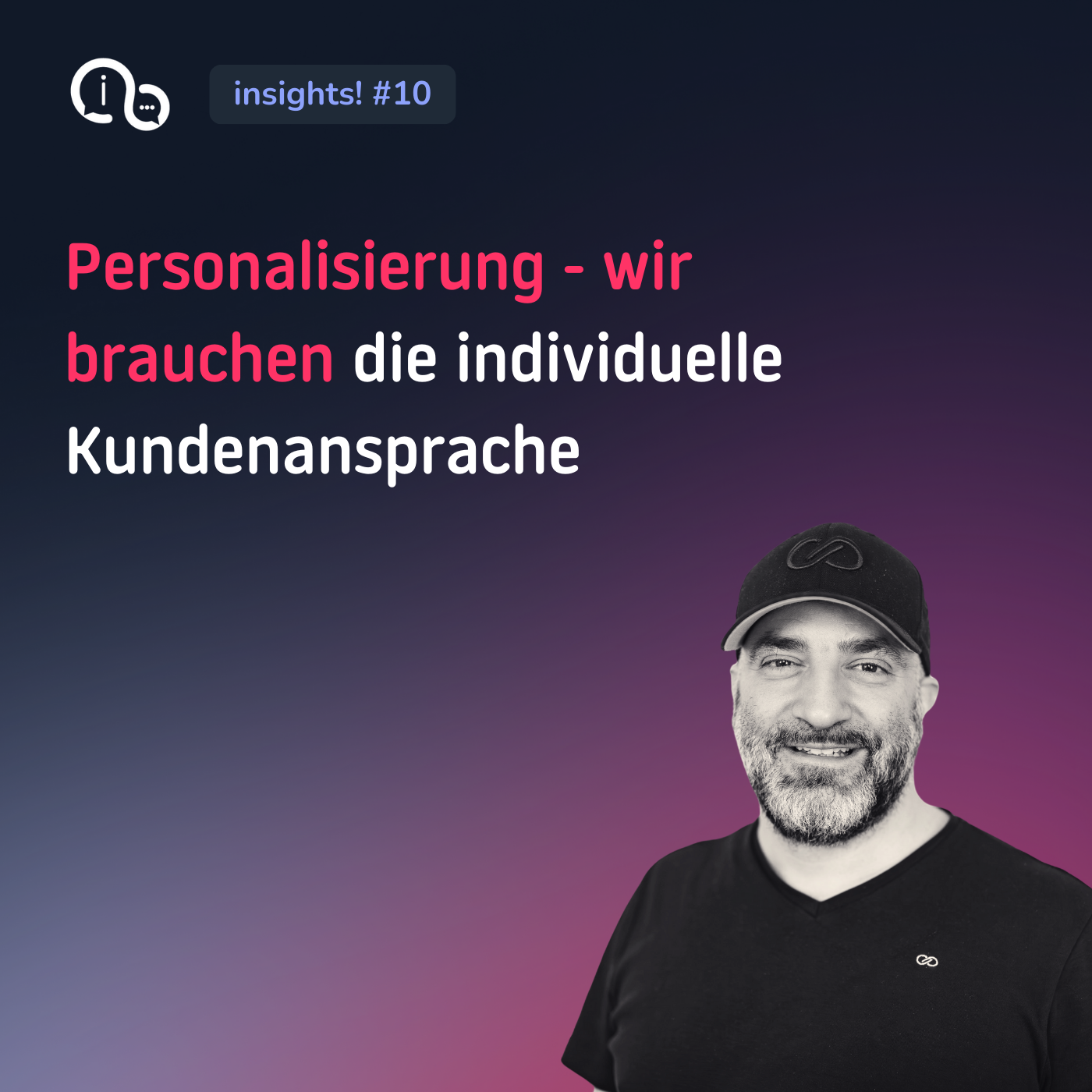 10 Personalisierung – wir brauchen die individuelle Kundenansprache