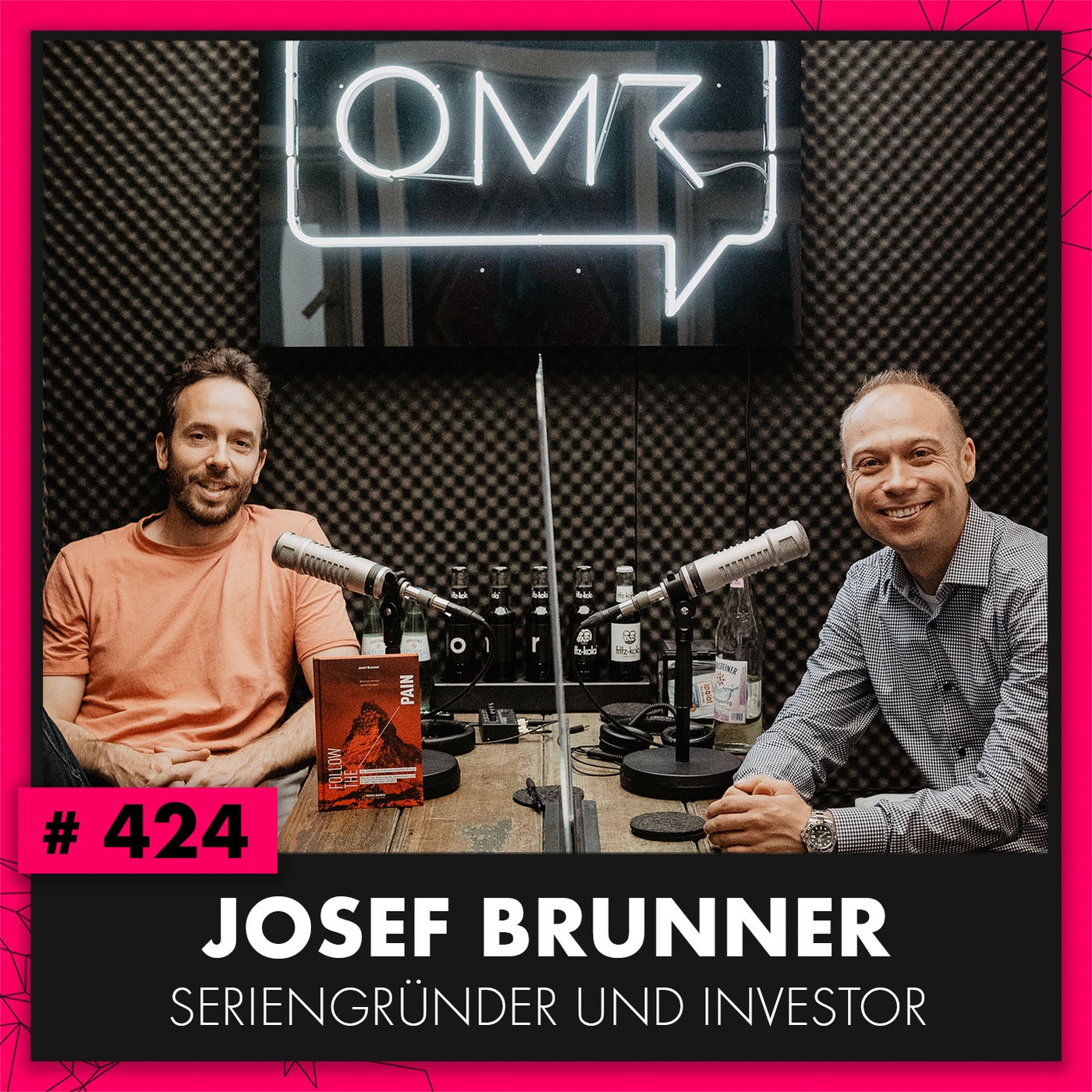 OMR #424 Josef Brunner, Serienunternehmer und Investor