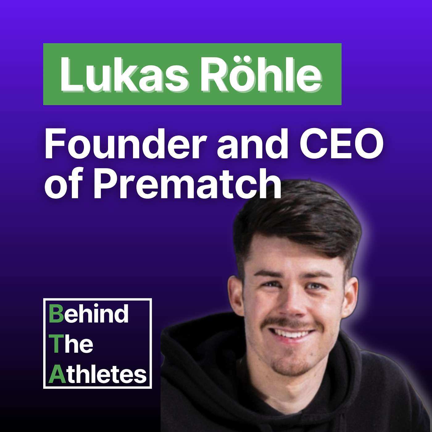#11: Prematch - Das Fussball Startup, das Jürgen Klopp überzeugt: CEO Lukas Röhle über Company Culture & Vision, eine einzigartige Shareholder Community und die Zukunft des Fussballs auf Twitch, TikTok & Co. 