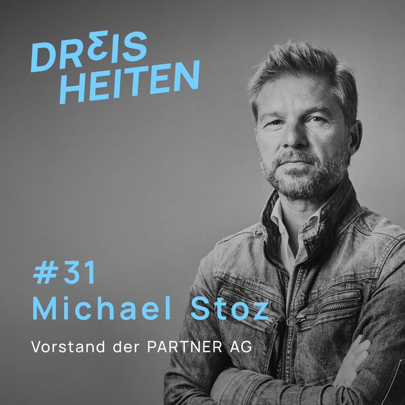 #31 - Michael Stoz - Vorstand der Partner AG