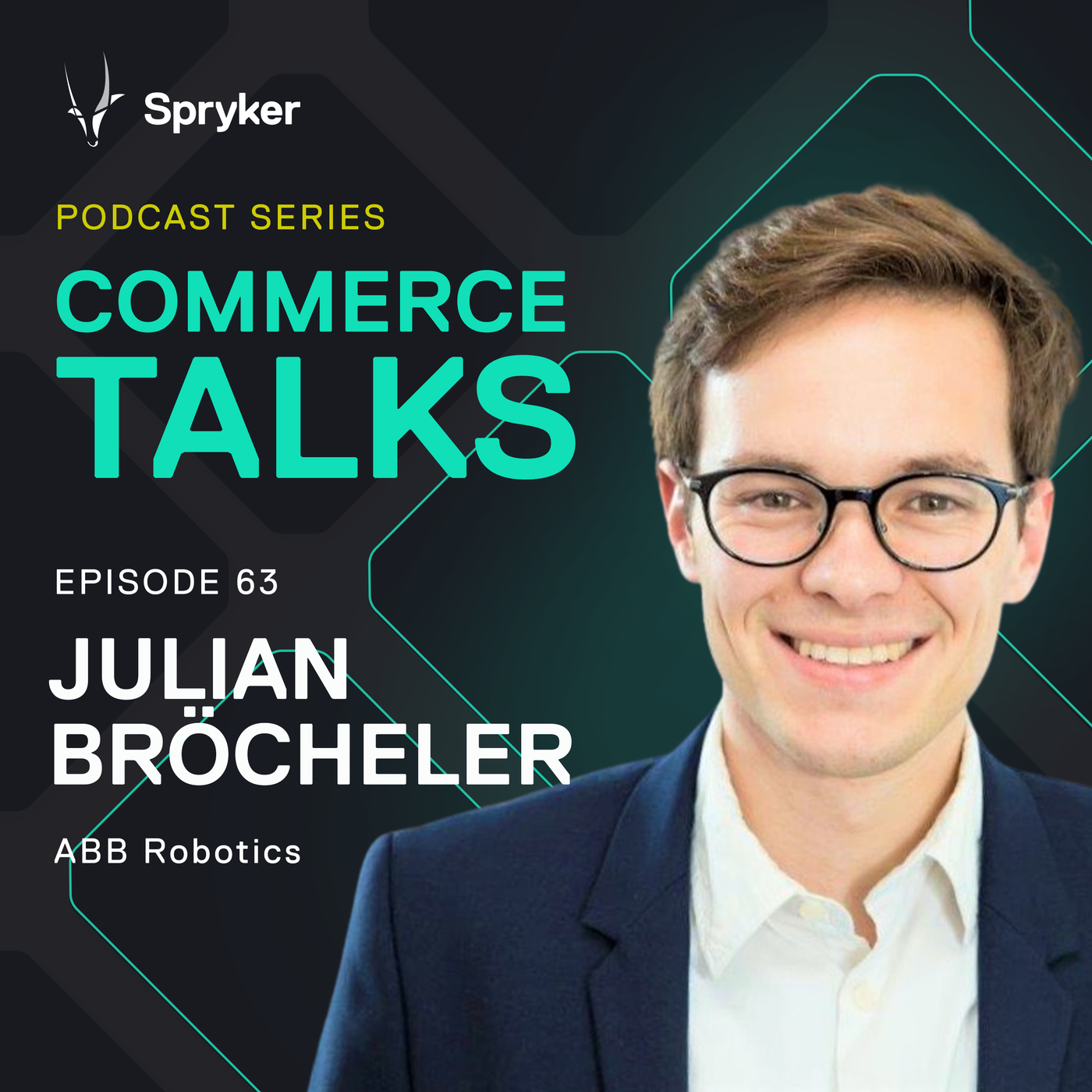 #63 How robots can help to fill labor shortages -Julian Bröcheler, ABB Robotics