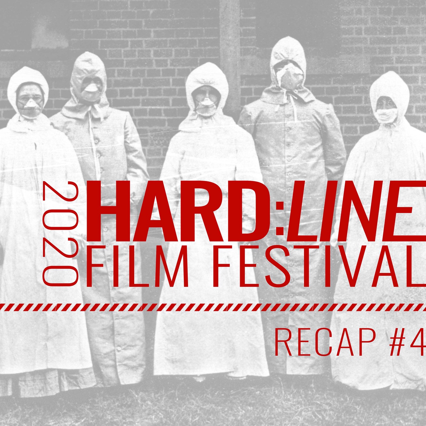 Hardline Film Festival 2020 – Recap 4