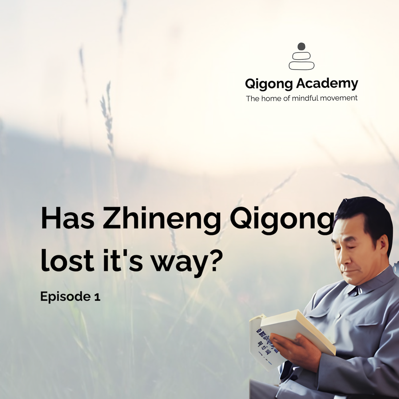 Episode 1 – Has Zhineng Qigong lost it's way?