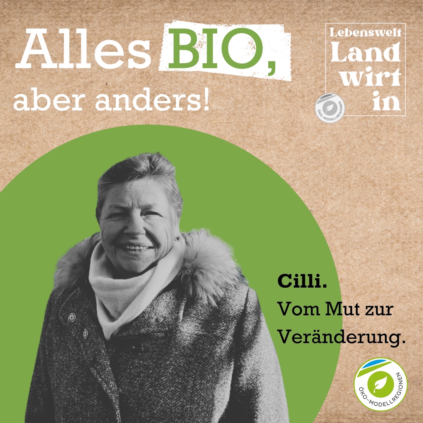 Alles BIO, aber anders: Cilli. Vom Mut zur Veränderung.