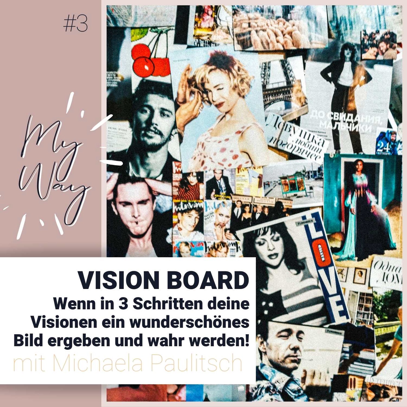 #3 Vision Board