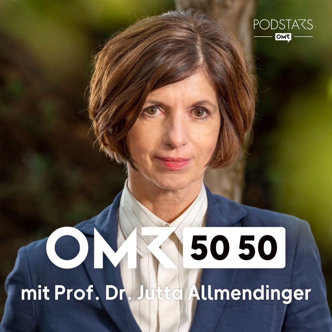 #67 Prof. Dr. Jutta Allmendinger über unser gesellschaftliches Vermächtnis