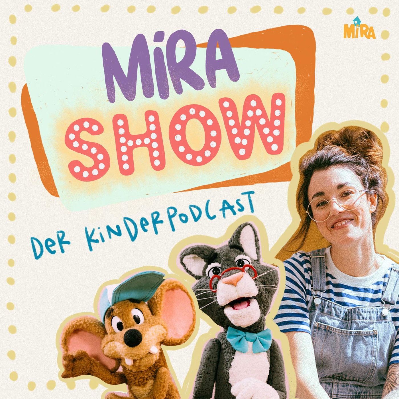 MiRA SHOW - der Kinderpodcast