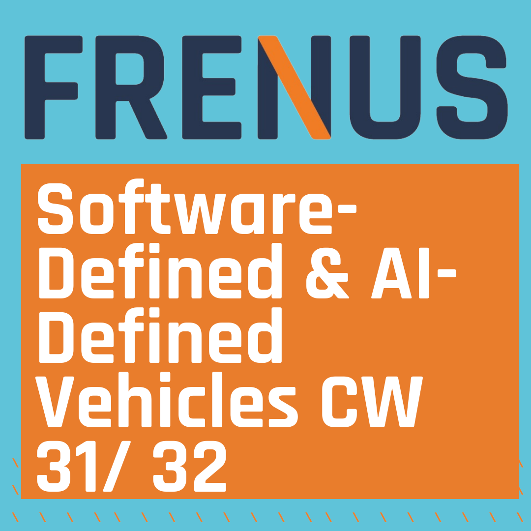 Best of LinkedIn: Software-Defined & AI-Defined Vehicles CW 31/ 32