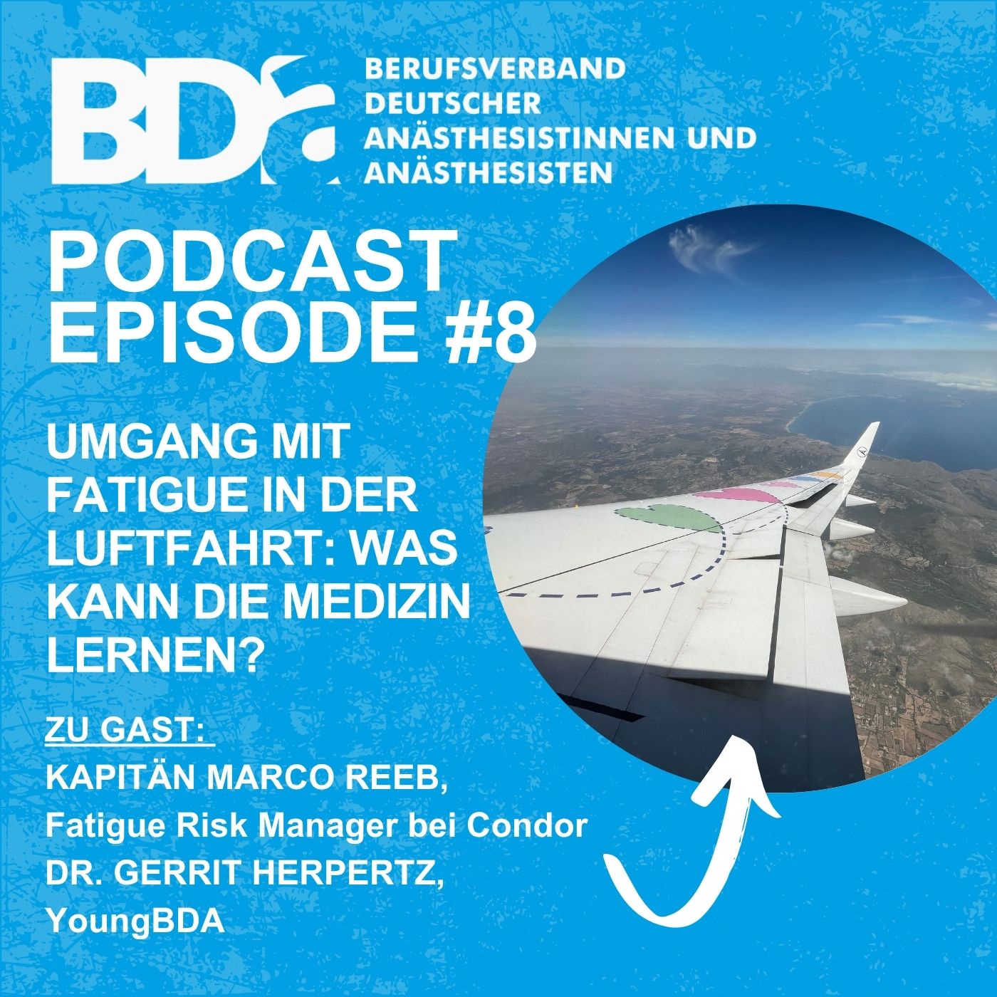 BDA-Podcast Episode #8: youngBDA - Fatigue Risk Management in der Luftfahrt - ein Vergleich