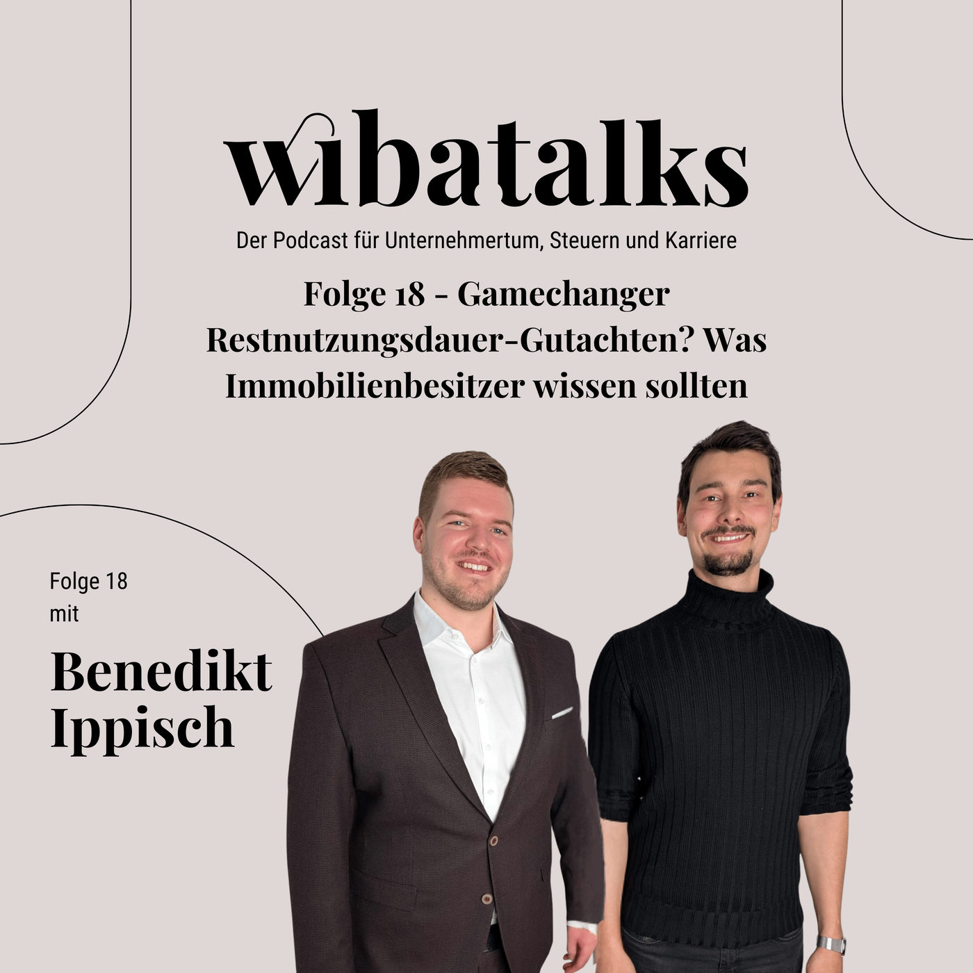 Folge 18 – Gamechanger Restnutzungsdauer-Gutachten? Was Immobilienbesitzer wissen sollten