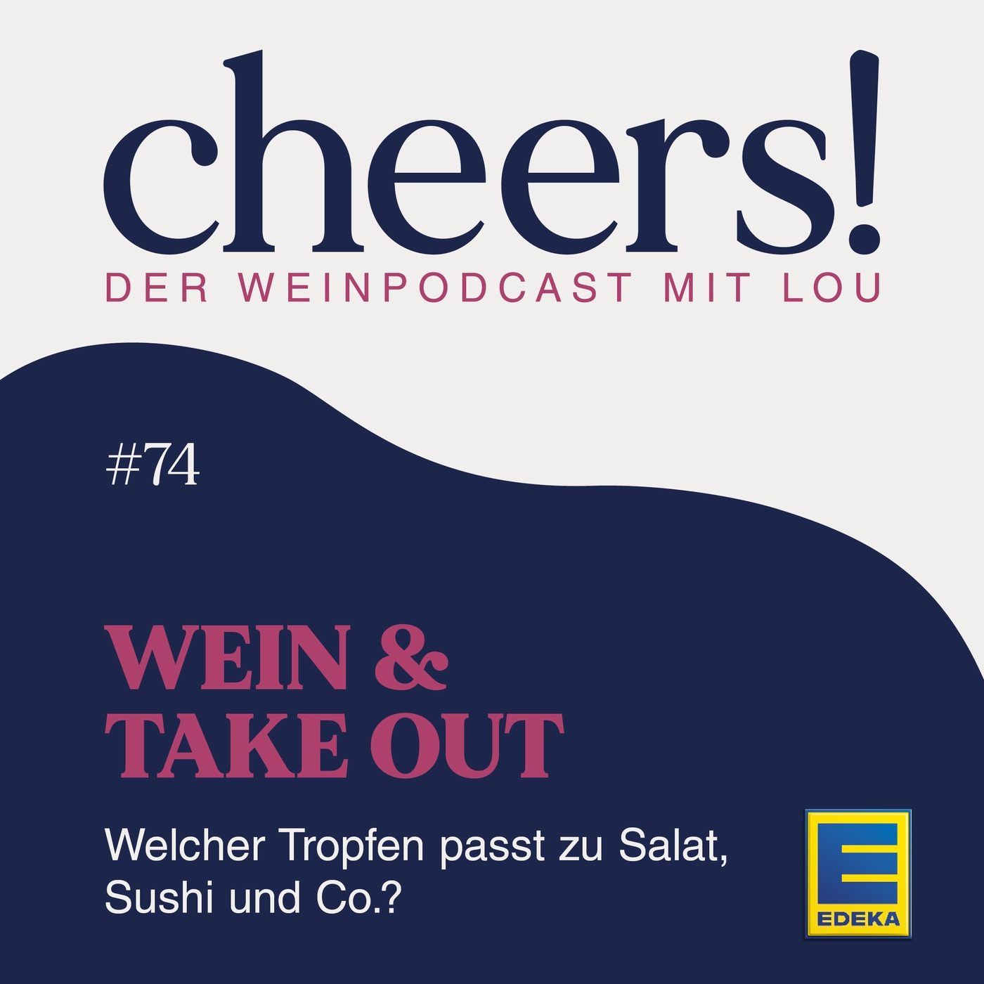 74: Wein & Take Out – Welcher Tropfen passt zu Salat, Sushi und Co.?