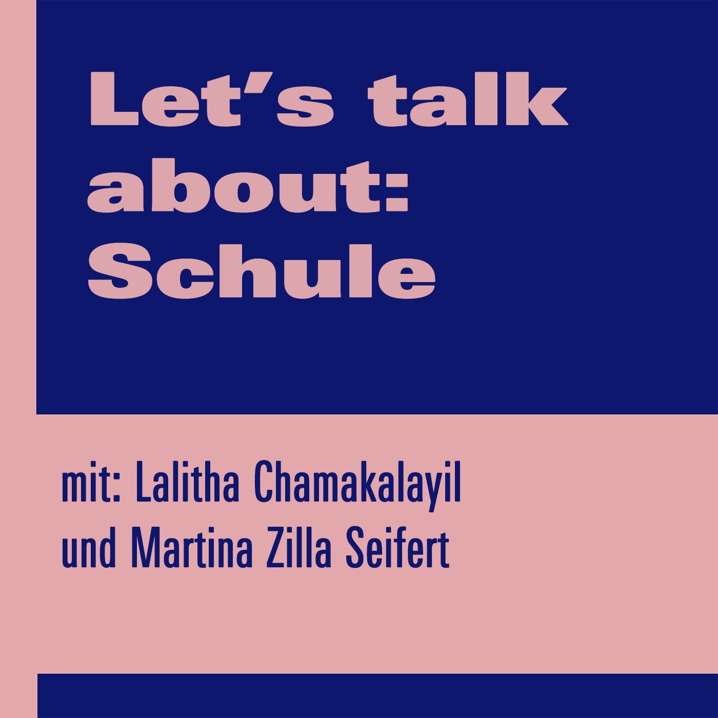 Let’s talk about: Schule