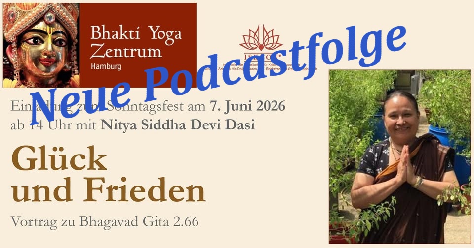 Glück und Frieden – Vortrag zu Bhagavad Gita 2.66 von Nitya Siddha Devi Dasi