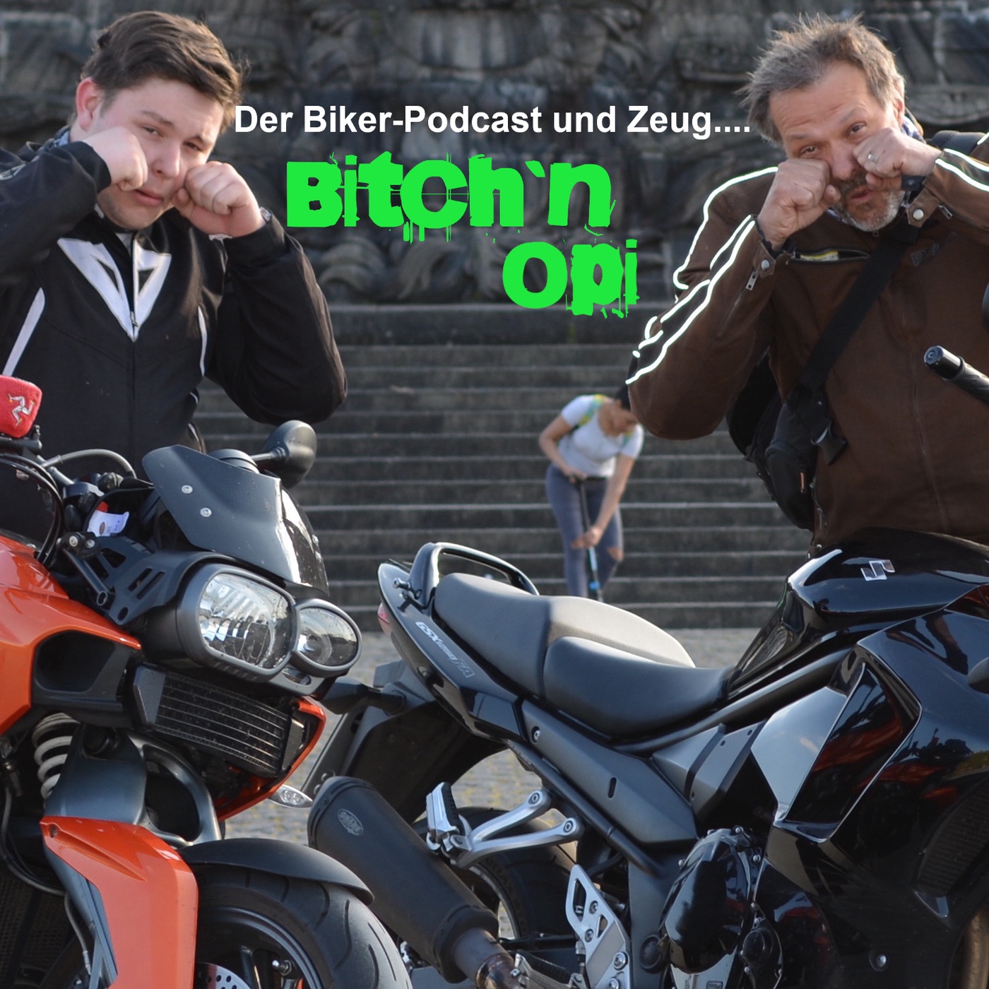Bitch`n Opi - Der Motorrad-Podcast und Zeug