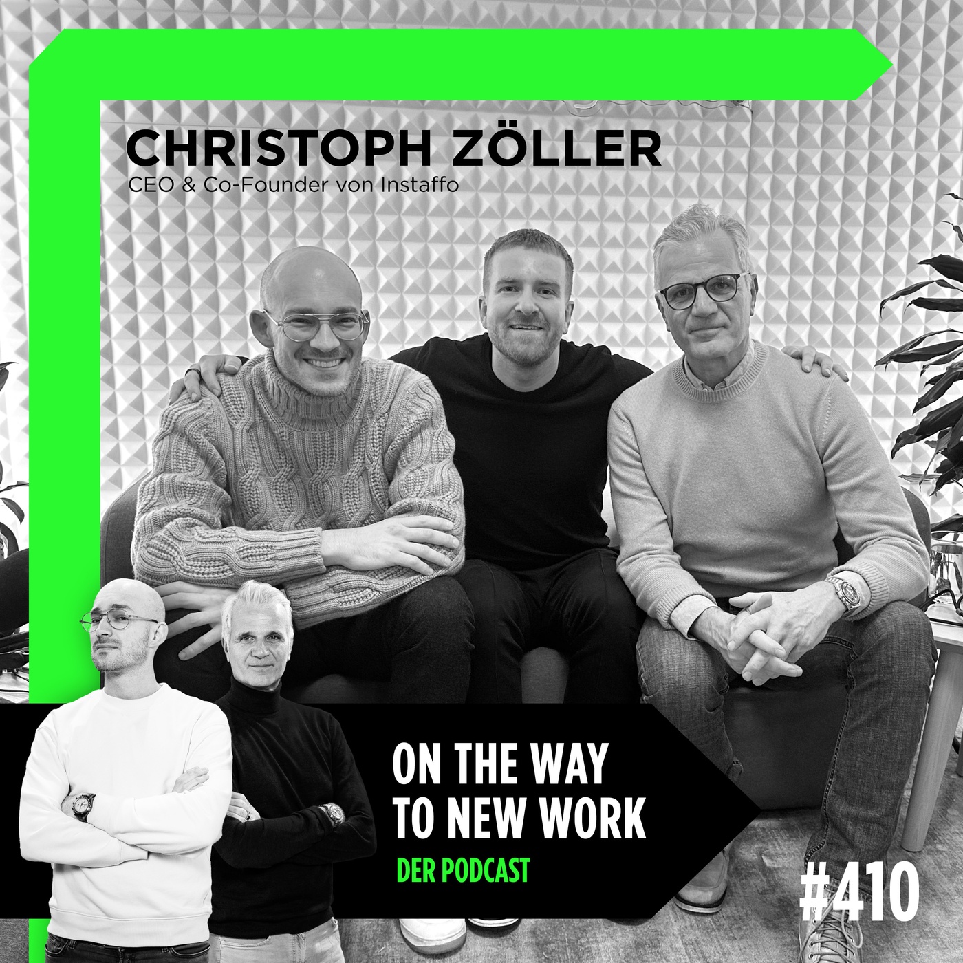 #410 Christoph Zöller | CEO und Founder Instaffo | Investor